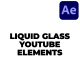 Liquid Glass YouTube Elements - VideoHive Item for Sale