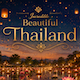 Incredible Beautiful Thailand