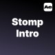 Stomp Intro \ After Effects - VideoHive Item for Sale