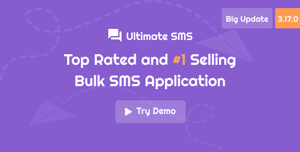Ultimate SMS - Bulk Messaging Application