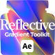 Reflective Gradient Motion Background Toolkit for After Effects – 10 Designs - VideoHive Item for Sale