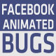 Facebook Animated Bugs - VideoHive Item for Sale