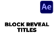 Block Reveal Titles - VideoHive Item for Sale