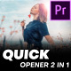Quick Opener | Premiere Pro - VideoHive Item for Sale