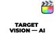 TARGET VISION — AI - VideoHive Item for Sale