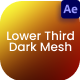 Lower Third Dark Mesh - VideoHive Item for Sale
