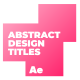 Abstract Design Titles - VideoHive Item for Sale