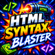 HTML Syntax Blaster | HTML5 Coding Game - CodeCanyon Item for Sale