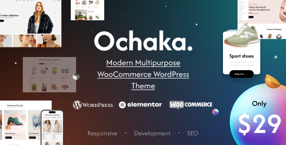 Ochaka - Modern Multipurpose WooCommerce WordPress Theme