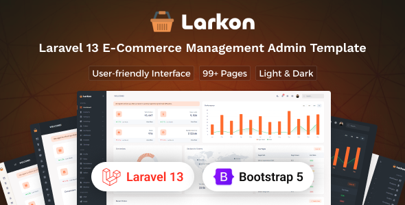 Larkon - Laravel 13 Ecommerce Management Admin & Dashboard Template