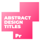 Abstract Design Titles /MOGRt - VideoHive Item for Sale
