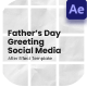 Father’s Day Greeting Social Media After Effect - VideoHive Item for Sale