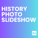 History Photo Slideshow - VideoHive Item for Sale