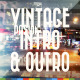 Vintage Intro & Outro - VideoHive Item for Sale
