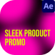 Sleek Product Promo After Effect - VideoHive Item for Sale