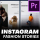 Instagram Fashion Stories | Premiere Pro - VideoHive Item for Sale