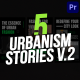 Urbanism Stories | Premiere Pro - VideoHive Item for Sale