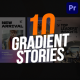 Gradient Stories | Premiere Pro - VideoHive Item for Sale