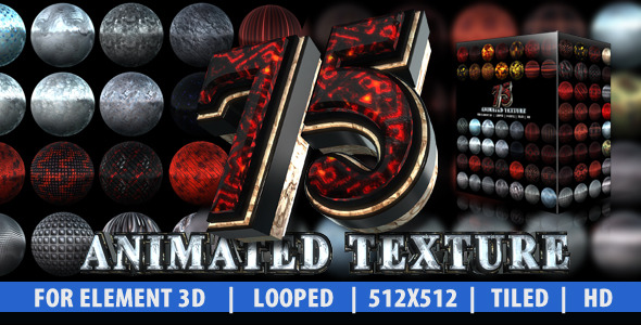 75 Animated Texture (Element 3D)