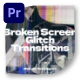 Broken Screen Glitch Transitions - VideoHive Item for Sale