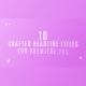Crafted Headlines | Animated Title Scenes for Premiere Pro - VideoHive Item for Sale