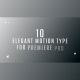 Elegant Motion Type | Typography Scenes for Premiere Pro - VideoHive Item for Sale