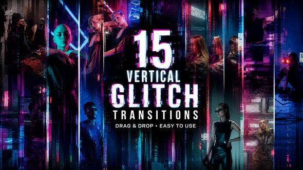 15 Vertical Glitch Transitions