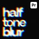 Halftone Blur Typography | MOGRT - VideoHive Item for Sale