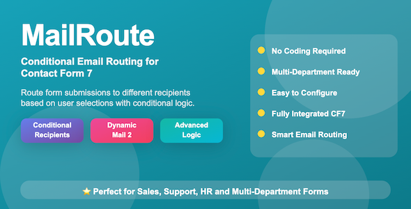MailRoute - Conditional Email Routing For Contact Form 7 (Conditional Mail 2)