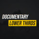 Documentary Lower Thirds - VideoHive Item for Sale
