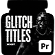 Glitch Typography Titles for Premiere Pro MOGRT and Sports Edits - VideoHive Item for Sale