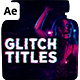 Bold Glitch Typography Titles for After Effects Videos – 15 Animations - VideoHive Item for Sale