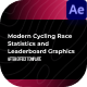 Modern Cycling Race Statistics and Leaderboard Graphics - VideoHive Item for Sale