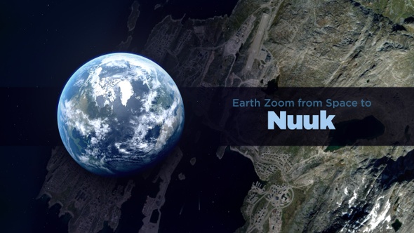 Nuuk (Greenland) Earth Zoom to the City from Space
