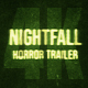 Nightfall trailer 4K - VideoHive Item for Sale