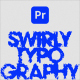 Swirly Typography | MOGRT - VideoHive Item for Sale
