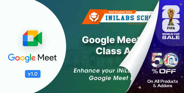 Google Meet: Live class and Meeting Add-on