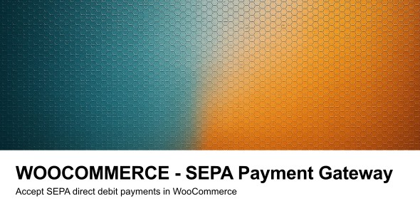WooCommerce SEPA Payment Gateway