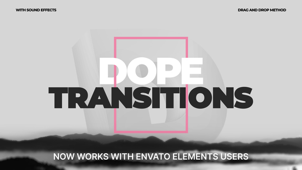 Dope Transitions | For Premiere Pro