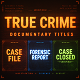 True Crime Documentary Titles - VideoHive Item for Sale