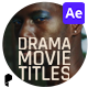 Drama Movie Titles for After Effects - VideoHive Item for Sale