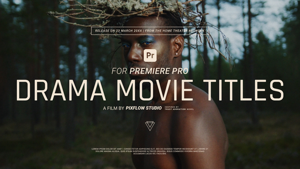 Drama Movie Titles for Premiere Pro