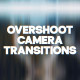 Camera Overshoot Transitions - VideoHive Item for Sale