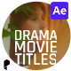 Drama Movie Titles V2 for After Effects - VideoHive Item for Sale