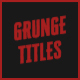 Grunge Titles Pack - VideoHive Item for Sale