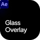 Glass Overlay - VideoHive Item for Sale