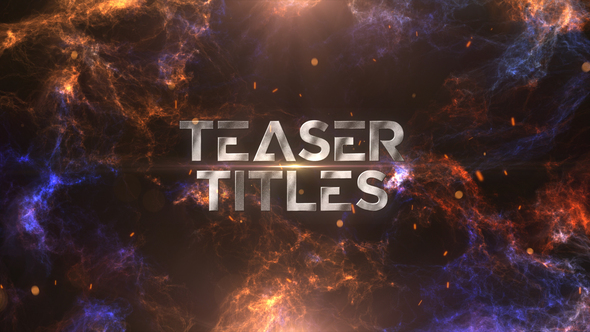 Cinematic Teaser Titles