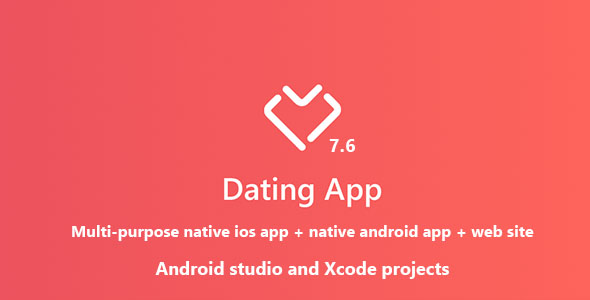 Dating App - web version, iOS and Android apps