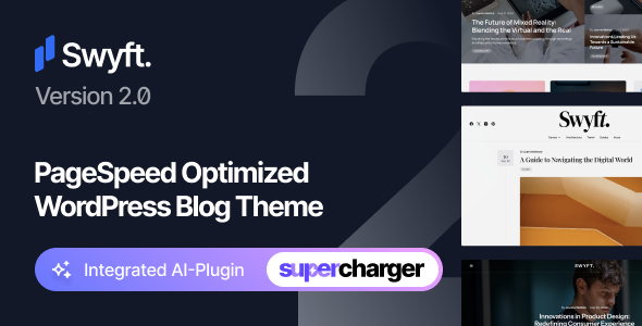 Swyft - PageSpeed Optimized WordPress Blog Theme