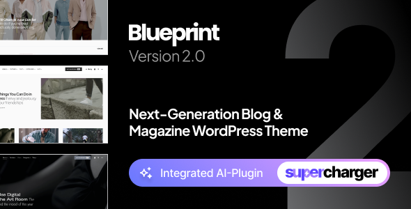Blueprint - Next-Generation Blog & Magazine Theme